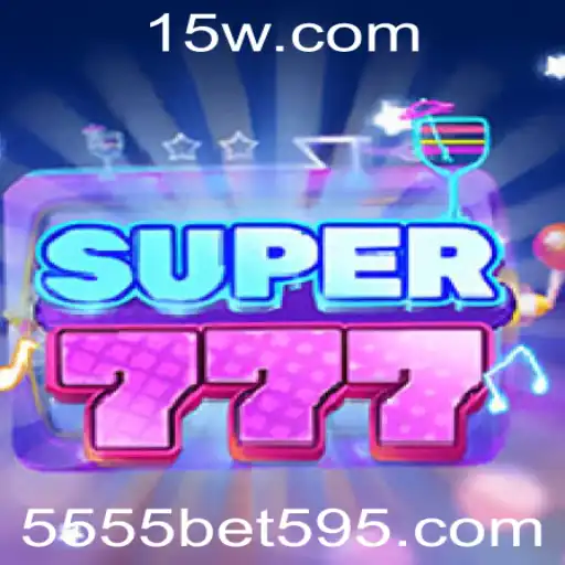 Super777: Descubra a Magia do Novo Jogo de Cassino com 5555bet